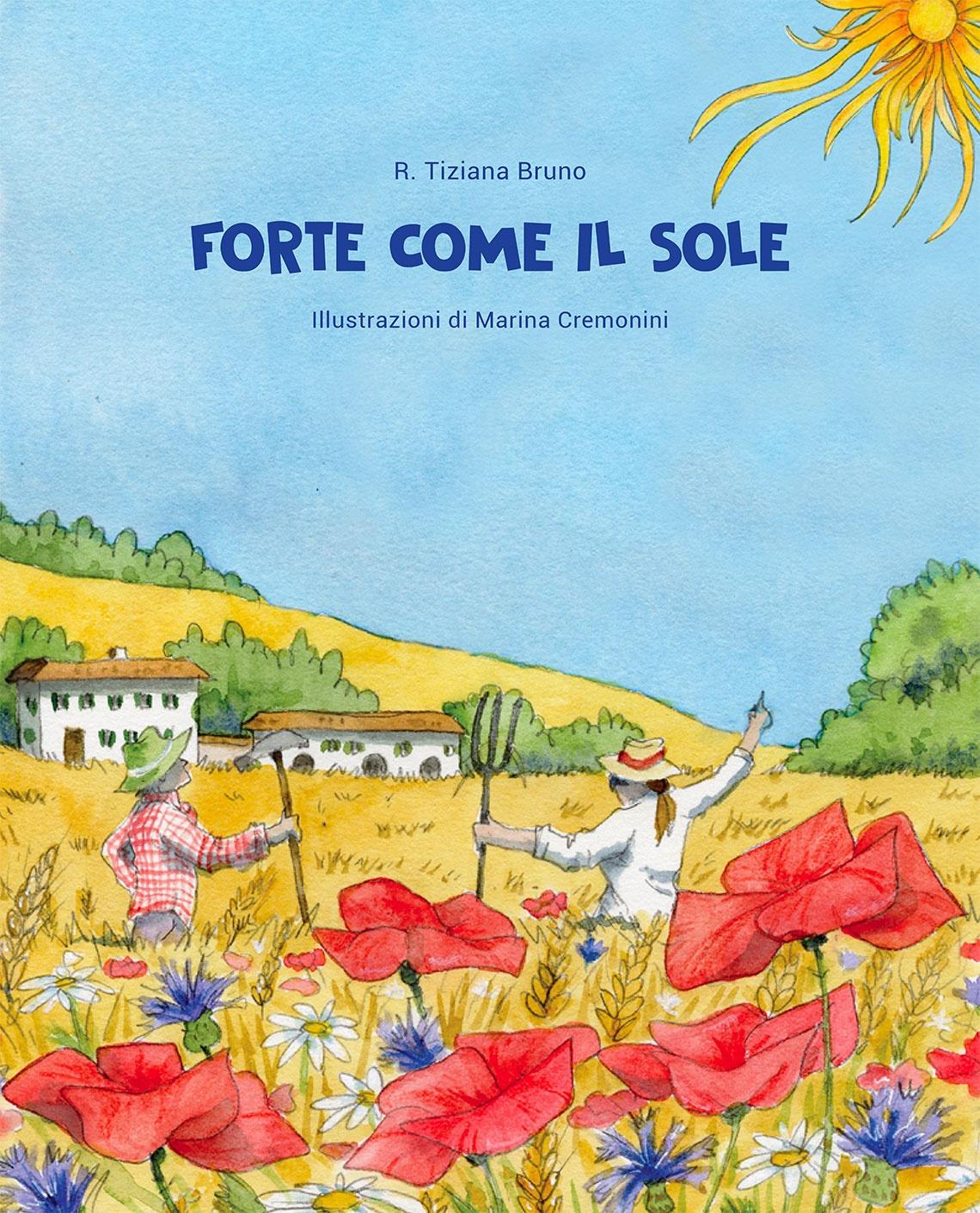 Forte come il sole